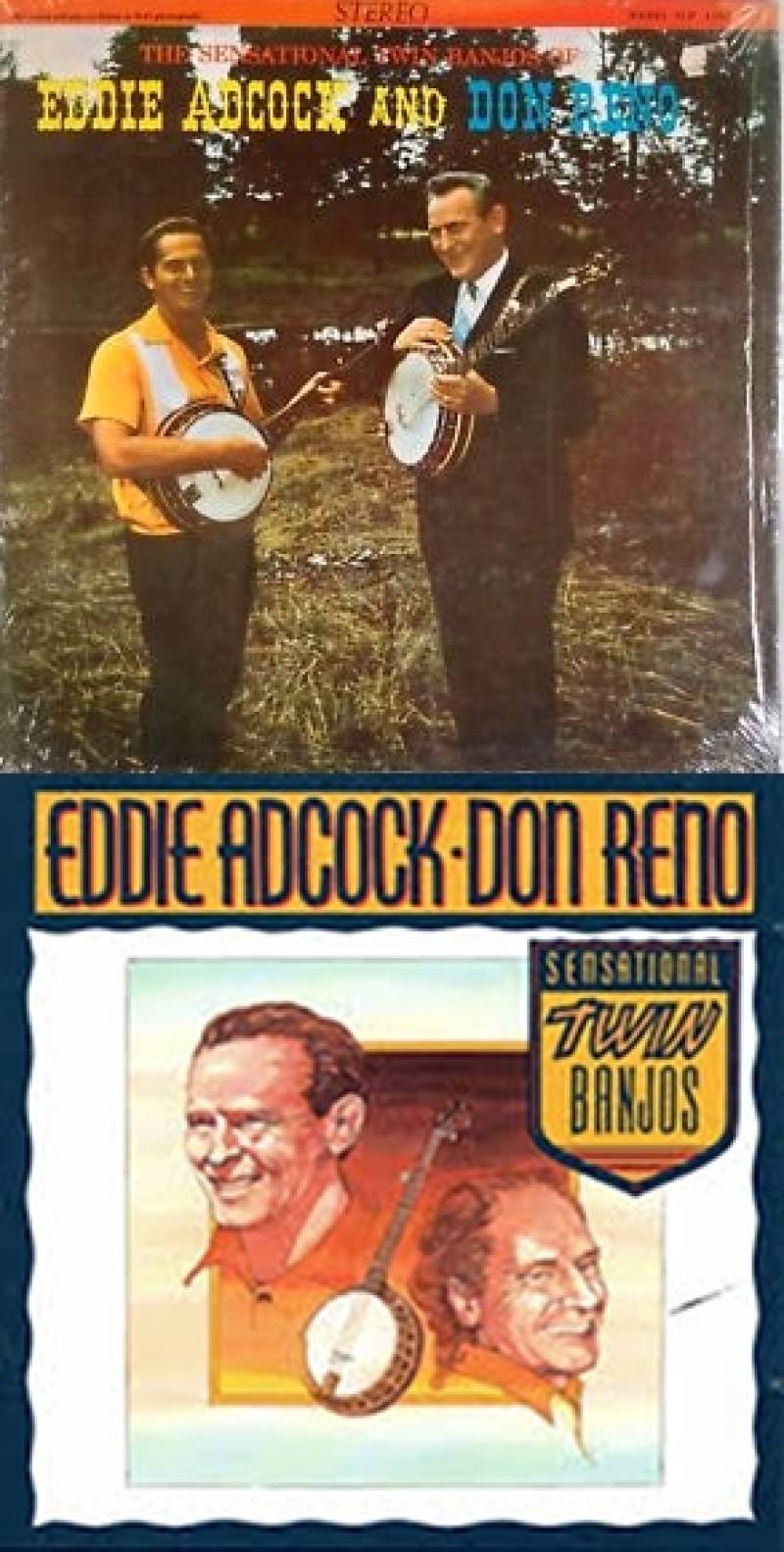 Eddie Adcock & Don Reno.